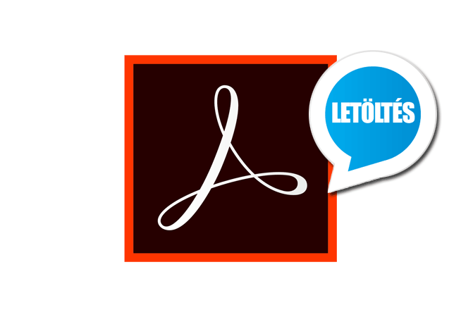 Adobe Acrobat Reader DC 2018 (magyar) letöltés Adobe Acrobat Reader DC 2015 letöltés magyarul